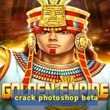 crack photoshop beta